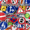 Pochette Piero Zeta & DJ Maury - Driving Licence (Original Mix) Piero Zeta & DJ Maury - Driving Licence (Original Mix)