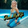 Pochette Zara Larsson - Ruin My Life Zara Larsson - Ruin My Life