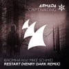 Pochette KhoMha feat. Mike Schmid - Restart (Henry Dark Remix) KhoMha feat. Mike Schmid - Restart (Henry Dark Remix)