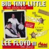 Pochette Big Tiny Little, Lee Floyd III - Big T. Boogie Big Tiny Little, Lee Floyd III - Big T. Boogie
