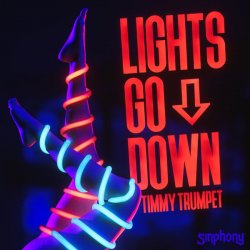Pochette Timmy Trumpet - Lights Go Down