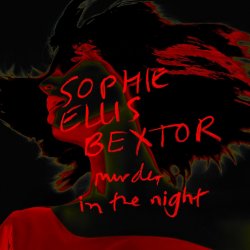 Pochette Sophie Ellis-Bextor - Freedom Of The Night