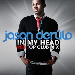 Pochette Jason Derulo - In My Head [Red Top Club Mix]