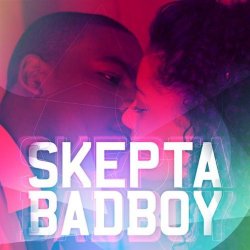 Pochette Skepta - Bad Boy (Main Mix)