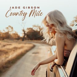 Pochette Jade Gibson - Country Mile