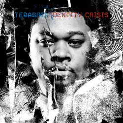 Pochette Tedashii - Identity Crisis Intro