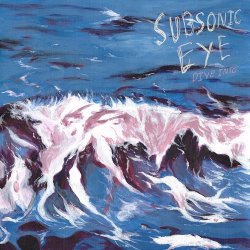 Pochette Subsonic Eye - Come Around