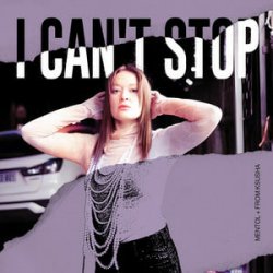 Pochette Mentol & From_Ksusha - I Can't Stop (De Javu)