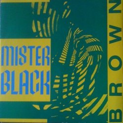 Pochette Mr Black - Brown (Techno Version)