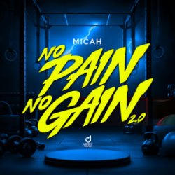 Pochette MICAH - No Pain No Gain 2.0