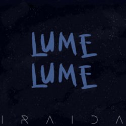 Pochette IRAIDA - Lume, Lume