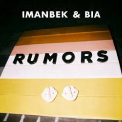 Pochette Imanbek & BIA - Rumors