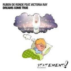 Pochette Ruben de Ronde feat. Victoria Ray - Dreams Come True (DRYM Remix)