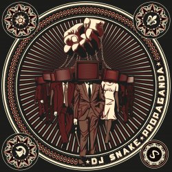 Pochette DJ Snake - Propaganda (Original Mix)