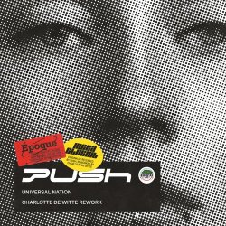 Pochette Push - Universal Nation (Charlotte de Witte Rework)