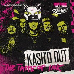 Pochette Kash'd Out - The Taste of Ink (Reggae Cover)
