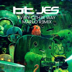 Pochette BT & JES - Every Other Way [MaRLo Remix]