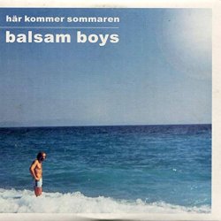 Pochette Balsam Boys - Har Kommer Sommaren (Instrumental Version)