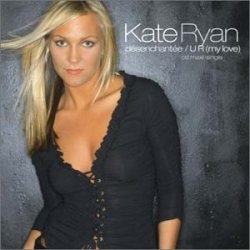 Pochette Kate Ryan - U R (My Love)