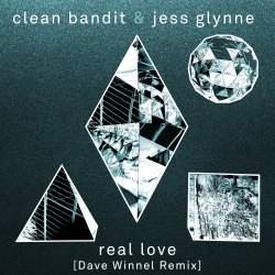 Pochette Clean Bandit & Jess Glynne - Real Love (Dave Winnel Remix)