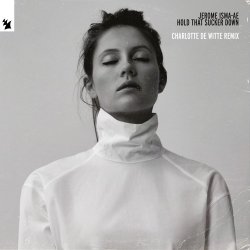 Pochette Jerome Isma-ae - Hold That Sucker Down (Charlotte de Witte Trance Remix)