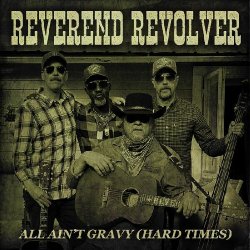 Pochette Reverend Revolver - Hard Times