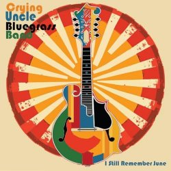 Pochette Crying Uncle Bluegrass Band - Roland