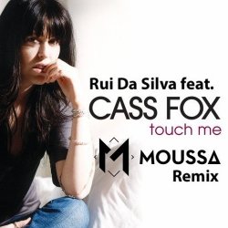 Pochette Rui Da Silva feat. Cassandra - Touch Me