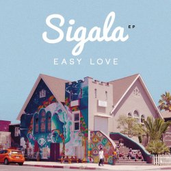 Pochette Sigala - Easy Love (Original Mix)