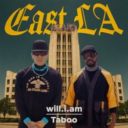 Pochette will.i.am & Taboo - EAST LA