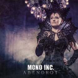 Pochette MONO INC. - Abendrot