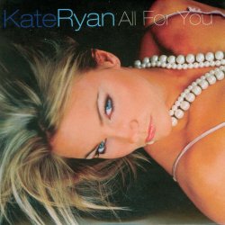 Pochette Kate Ryan - All For You