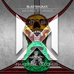 Pochette BlasterJaxx, Henao - Wild Ride