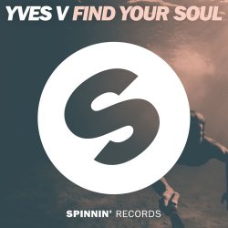 Pochette Yves V - Find Your Soul (Original Mix)