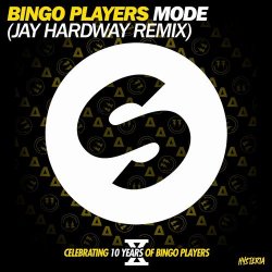 Pochette Bingo Players - Mode (Jay Hardway Remix)