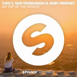 Pochette Yves V, Sem Thomasson ft. Ruby Prophet - On Top Of The World (Extended Mix)