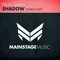 Pochette Mark Sixma - Shadow (W&W Edit)