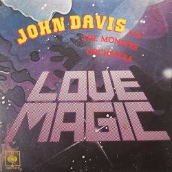 Pochette John Davis & The Monster Orchestra - Love Magic