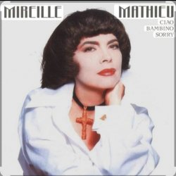 Pochette Mireille Mathieu - Pardonne-Moi Ce Caprice D'Enfant