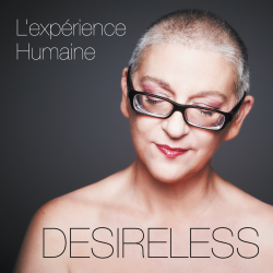 Pochette Desireless - L'experience Humaine