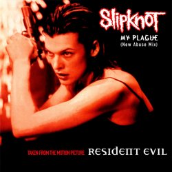 Pochette Slipknot - My Plague (New Abuse Mix)