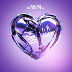 Pochette Imanbek & Amero & Pawl - Make Luv