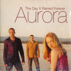 Pochette Aurora - The Day It Rained Forever (Flip & Fill Vocal)