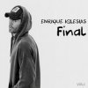 Pochette Enrique Iglesias - PENDEJO Enrique Iglesias - PENDEJO