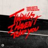 Pochette David Guetta & Audio Bullys & DJs From Mars - Things I Haven’t Told You David Guetta & Audio Bullys & DJs From Mars - Things I Haven’t Told You
