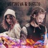 Pochette USTINOVA, Бурито - Разведи огонь USTINOVA, Бурито - Разведи огонь