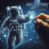 Angel Da Rock - Радуясь