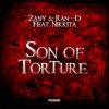 Pochette Zany & Ran-D Ft. Nikkita - Son Of Torture (Original Edit) Zany & Ran-D Ft. Nikkita - Son Of Torture (Original Edit)