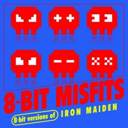 Pochette 8-Bit Misfits - Fear of the Dark (Iron Maiden Remix)