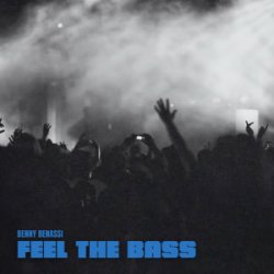 Pochette Benny Benassi - Feel The Bass